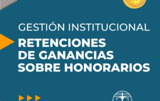 GESTIÓN INSTITUCIONAL | RETENCIONES DE GANANCIAS SOBRE HONORARIOS