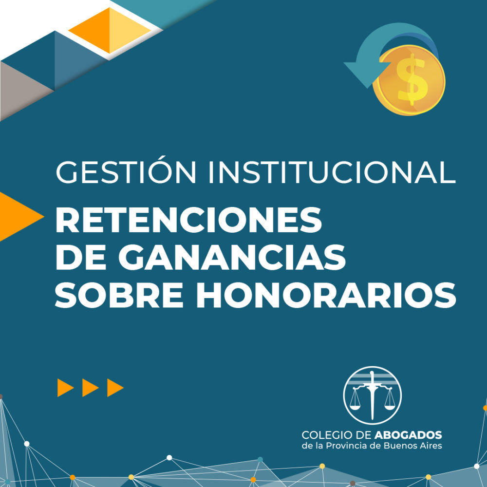 GESTIÓN INSTITUCIONAL | RETENCIONES DE GANANCIAS SOBRE HONORARIOS