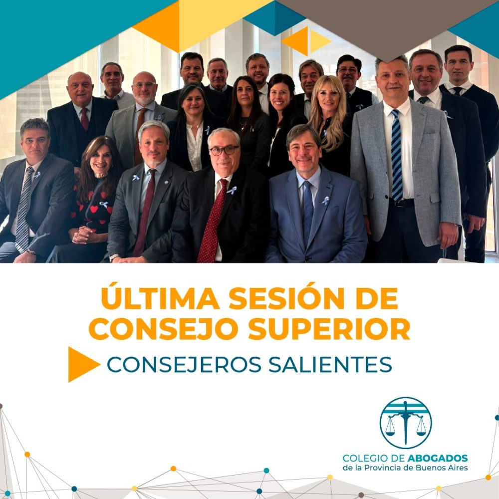 ÚLTIMA SESIÓN DE CONSEJO SUPERIOR- CONSEJEROS SALIENTES